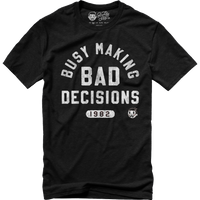 BAD DECISIONS - BLACK