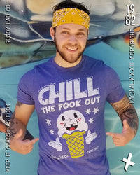 CHILL THE FOOK OUT - HEATHER BLUE